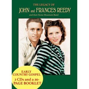 John & Frances Reedy - The Legacy Of John & Frances Reedy  CD